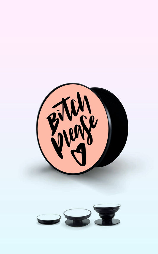 Bitch Please Handyhalterung