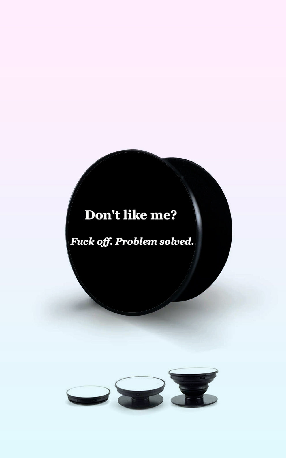 Don´t Like Me Handyhalterung